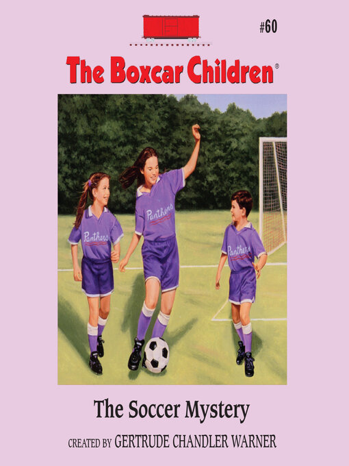 Title details for The Soccer Mystery by Gertrude Chandler Warner - Available